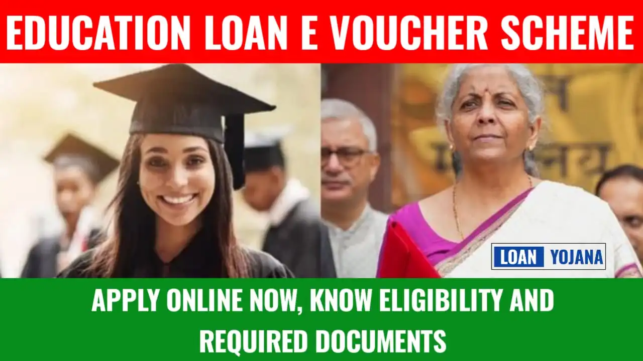 Education Loan E Voucher Scheme